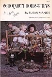 Schoenhut Dolls and Toys: A Loving Legacy
