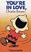 You're in Love, Charlie Brown