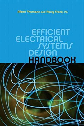 [Efficient Electrical Systems Design Handbook] (By: Albert Thumann) [published: February, 2009]