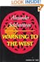 Warning to the West