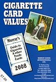 Cigarette Card Values 2009: Murrays Guide to Cigarette and Other Trade Cards