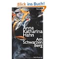 Am Schwarzen Berg: Roman