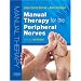 Manual Therapy for the Peripheral Nerves