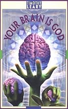 Your Brain Is God