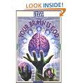 Your Brain Is God