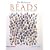 The History of Beads: From 30,000 BC to the Present