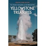 YellowstoneTreasures:TheTraveler'sCompaniontotheNationalPark