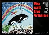 We Call the Whales-
