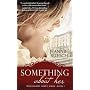 Something About Her