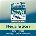 Wiley CPA Exam Review Impact Audios: Regulation (Wiley Cpa Exam Review Impact Audios)
