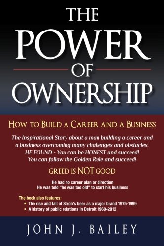 the power of ownership how to build a career and a business