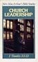 Church leadership (John MacArthur's Bible studies)