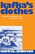 Kafka's Clothes: Ornament and Aestheticism in the Habsburg Fin De Siecle (Clarendon Paperbacks)