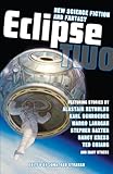 Eclipse 2 : new science fiction and fantasy