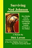 Surviving Ned Johnson