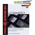 Click here to buy Streetwise eCommerce: Establish Your Online Business, Expand... by  Aliza Risdahl.