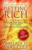 Science of Getting Rich: Attracting Financial Success Through Creative Thought