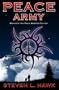 Peace Army (Peace Warrior Trilogy, Book 2)