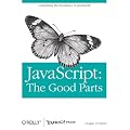 JavaScript: The Good Parts: Working with the Shallow Grain of JavaScript