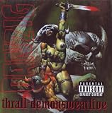 Thrall: Demonsweatlive (Reis)