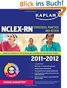 Kaplan NCLEX-RN 2011-2012 Edition with CD-ROM