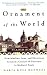 The Ornament of the World: How Muslims, Jews, and Christians Created a Culture of Tolerance in Medieval Spain
