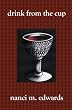 Drink From The Cup