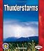 Thunderstorms (Pull Ahead Books)