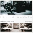 Liquid Assets