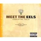 Meet The Eels : Essential Eels /Vol.1 (1996-2006)