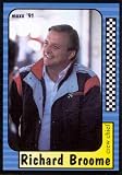 1991 Maxx 144 Richard Broome (NASCAR Racing Cards)
