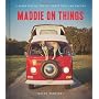 Maddie on Things: A Super Serious Project About Do&hellip de Theron Humphrey
