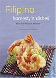 Filipino Homestyle Dishes: Delicious Meals in Minutes