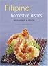 Filipino Homestyle Dishes: Delicious Meals in Minutes