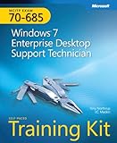 MCITP self-paced training kit (exam 70-685) : Windows 7 enterprise desktop support technician