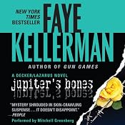 Jupiter's Bones: A Peter Decker and Rina Lazarus Novel | Faye Kellerman