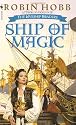 Ship of Magic (The Liveship Traders, Book 1)