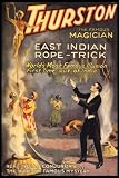 THURSTON MAGIC EAST INDIAN ROPE TRICK ILLUSION VINTAGE POSTER REPRO