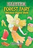 Glitter Forest Fairy Sticker Paper Doll [With Stickers][GLITTER FOREST FAIRY STICKER P][Other]