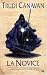 La Trilogie du magicien noir, Tome 2 : La Novice