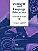 Discourse and Language Education (Cambridge Language Teaching Library)
