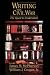 Books : Writing the Civil War : The Quest to Understand