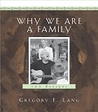 Why We Are a Family: 100 Reasons