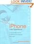 Designing the iPhone User Experience: A User-Centered Approach to Sketching and Prototyping iPhone Apps