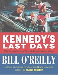 Book: Kennedys Last Days: The Assassination That Defined a Generation - Henry Holt and Co. (BYR)