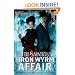 The Iron Wyrm Affair (Bannon and Clare)