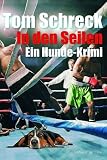 In den Seilen. Ein Hunde-Krimi
