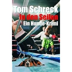 In den Seilen. Ein Hunde-Krimi