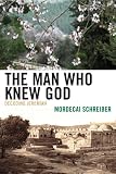 The Man Who Knew God: Decoding Jeremiah