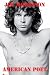 The Doors - Jim Morrison, American Poet Poster (91 x 61cm) von The Doors - alle Infos